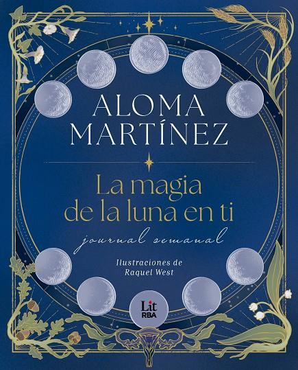 LA MAGIA DE LA LUNA EN TI | 9788411329774 | MARTÍNEZ, ALOMA