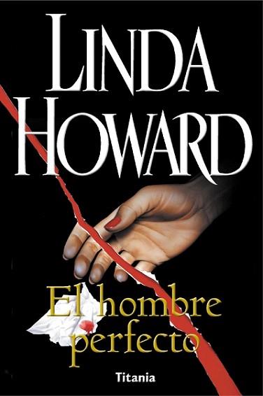 HOMBRE PERFECTO, EL | 9788495752116 | HOWARD, LINDA