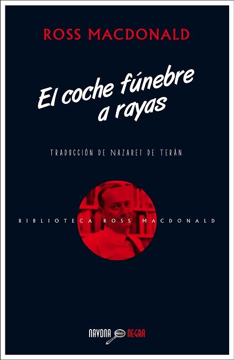 EL COCHE FÚNEBRE A RAYAS | 9788416259397 | MACDONALD, ROSS