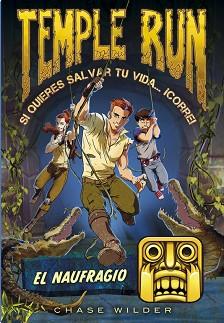 EL NAUFRAGIO (TEMPLE RUN 2) | 9788490434208 | WILDER,CHASE