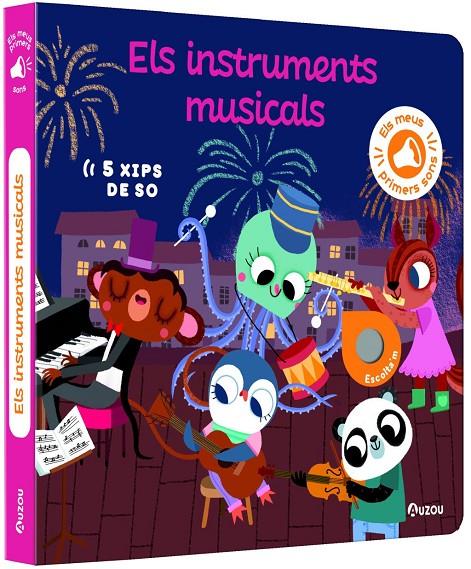 ELS MEUS PRIMERS SONS - ELS INSTRUMENTS MUSICALS | 9791039530774 | NOTAERT, AMANDINE / NOTAERT, AMANDINE