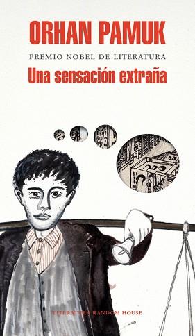 UNA SENSACIÓN EXTRAÑA | 9788439727361 | PAMUK,ORHAN