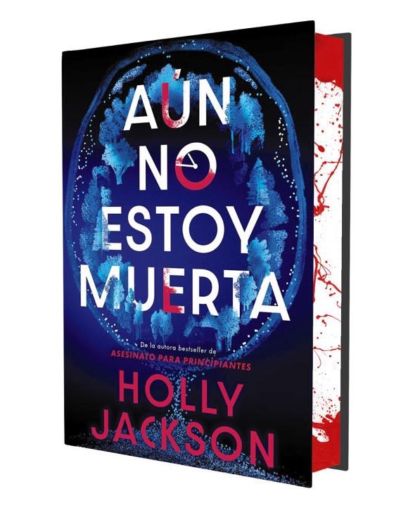AÚN NO ESTOY MUERTA (EDICIÓN ESPECIAL LIMITADA) | 9791387810009 | JACKSON, HOLLY