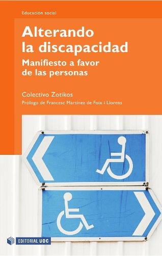 ALTERANDO LA DISCAPACIDAD | 9788497881203 | MARTÍNEZ, ÓSCAR/PLANELLA RIBERA, JORDI