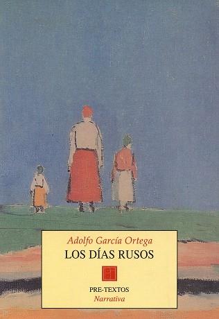 DIAS RUSOS, LOS | 9788481911015 | GARCIA ORTEGA, ADOLFO