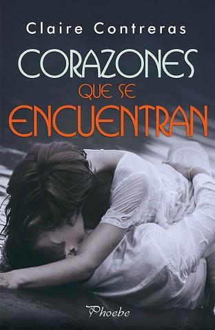 CORAZONES QUE SE ENCUENTRAN | 9788416970865 | CONTRERAS, CLAIRE