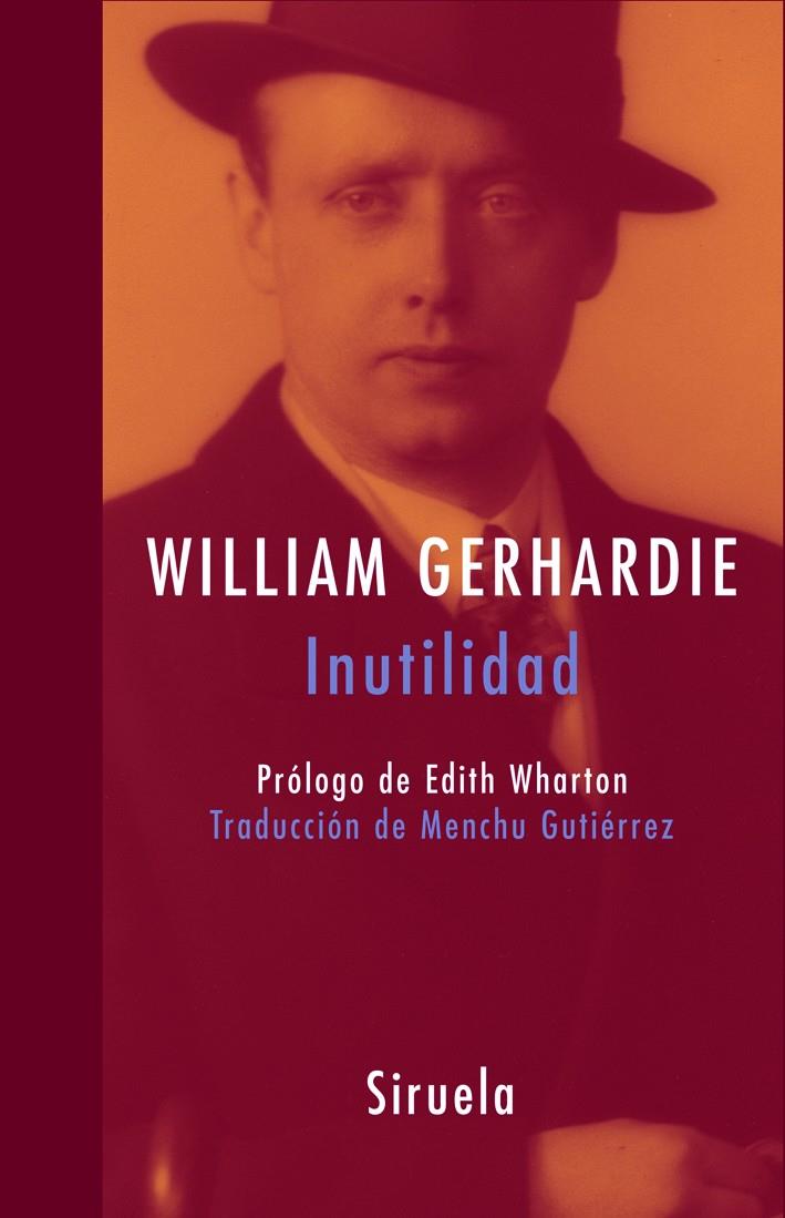 INUTILIDAD | 9788478449644 | GERHARDIE, WILLIAM
