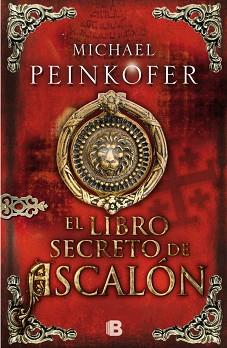EL LIBRO SECRETO DE ASCALÓN | 9788466654579 | PEINKOFER, MICHAEL