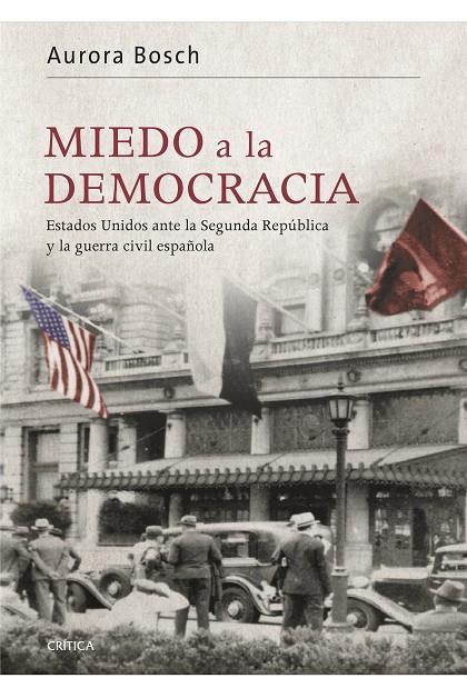 MIEDO A LA DEMOCRACIA | 9788498926989 | AURORA BOSCH