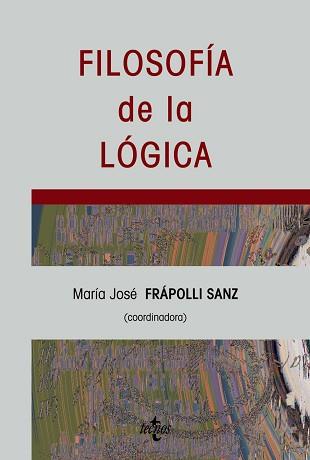 FILOSOFÍA DE LA LÓGICA | 9788430945474 | HINTIKKA, JAAKKO/FRÁPOLLI SANZ, MARÍA JOSÉ
