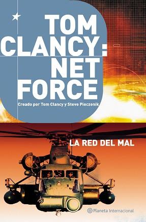 NET FORCE. LA RED DEL MAL | 9788408048534 | CLANCY, TOM