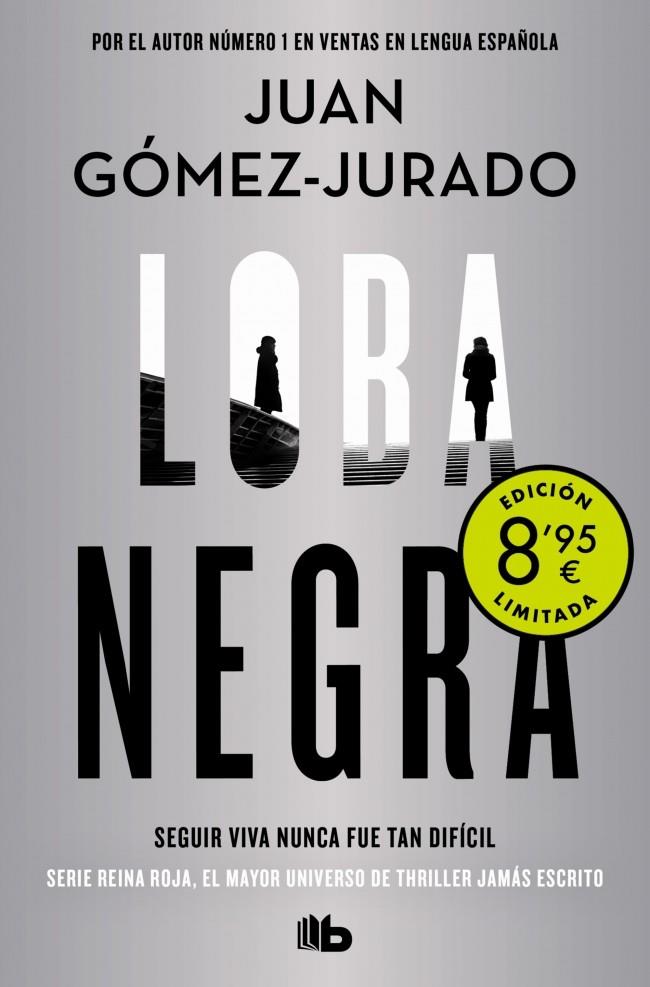 LOBA NEGRA (CAMPAÑA DE VERANO EDICIÓN LIMITADA) (ANTONIA SCOTT 2) | 9788413146645 | GÓMEZ-JURADO, JUAN