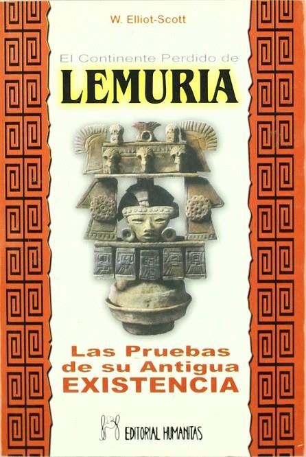 EL CONTINENTE PERDIDO DE LEMURIA | 9788479103590 | ELLIOT, W. SCOTT
