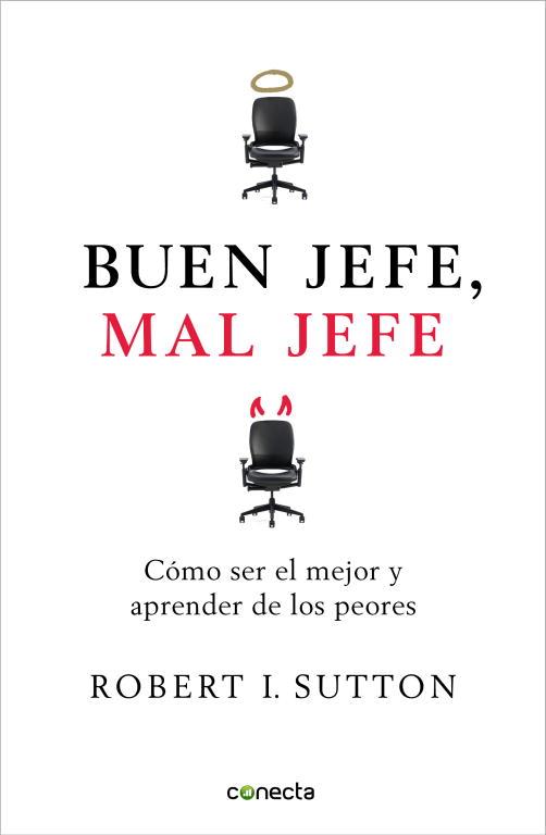 BUEN JEFE, MAL JEFE | 9788493869304 | SUTTON, ROBERT I. (1954- ) [VER TITULOS]