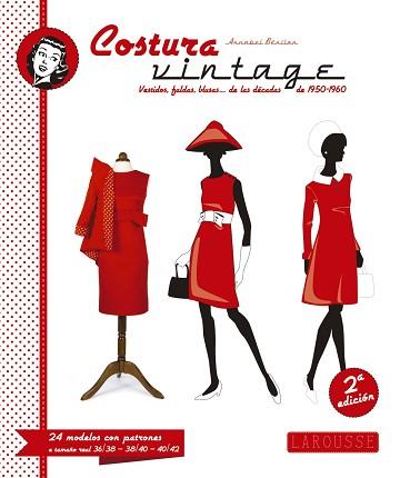 COSTURA VINTAGE | 9788416124725 | LAROUSSE EDITORIAL