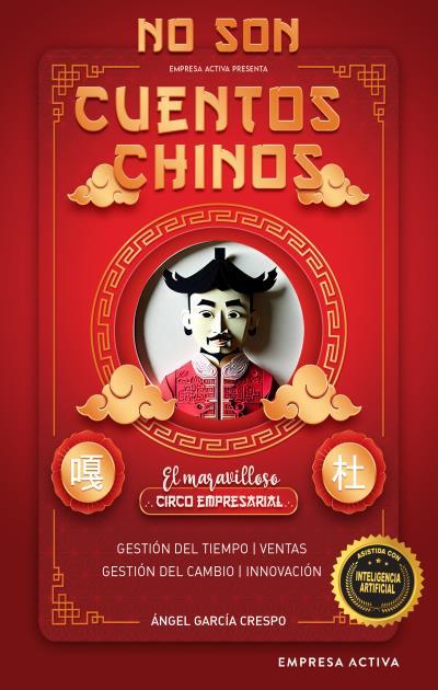 NO SON CUENTOS CHINOS | 9788416997800 | GARCÍA CRESPO, ÁNGEL