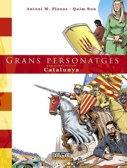 GRANS PERSONATGES QUE CONSTRUIREN CATALUNYA | 9788415932895