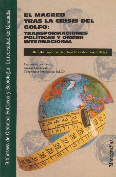 MAGREB TRAS LA CRISIS DEL GOLFO, EL: TRANSFORMACIO | 9788433819802 | LOPEZ GARCIA, BERNABE