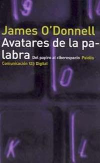 AVATARES DE LA PALABRA | 9788449307966 | O'DONNELL, J.