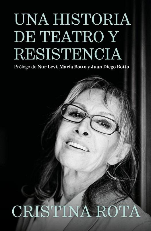 UNA HISTORIA DE TEATRO Y RESISTENCIA | 9788425372261 | ROTA, CRISTINA