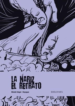 NARIZ / EL RETRATO | 9788426372734 | DOYAGUE, LUIS