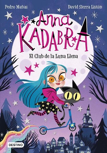 PACK VERANO ANNA KADABRA 2021 | 9788408244059 | MAÑAS, PEDRO / SIERRA LISTÓN, DAVID