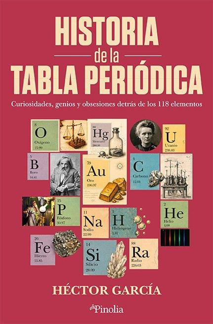HISTORIA DE LA TABLA PERIÓDICA | 9791388075261 | GARCÍA, HECTOR