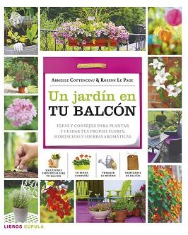 UN JARDIN EN TU BALCON | 9788448018382