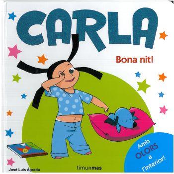 CARLA. BONA NIT! | 9788492790678 | AGREDA, JOSE LUIS