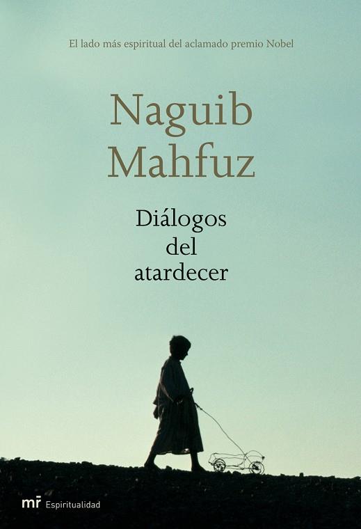 DIALOGOS DEL ATARDECER | 9788427032835 | MAHFUZ, NAGUIB