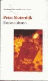 EUROTAOISMO | 9788432208577 | SLOTERDIJK, PETER