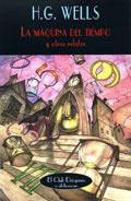 MAQUINA DEL TIEMPO CD-247 | 9788477025719 | WELLS, HERBERT GEORGE