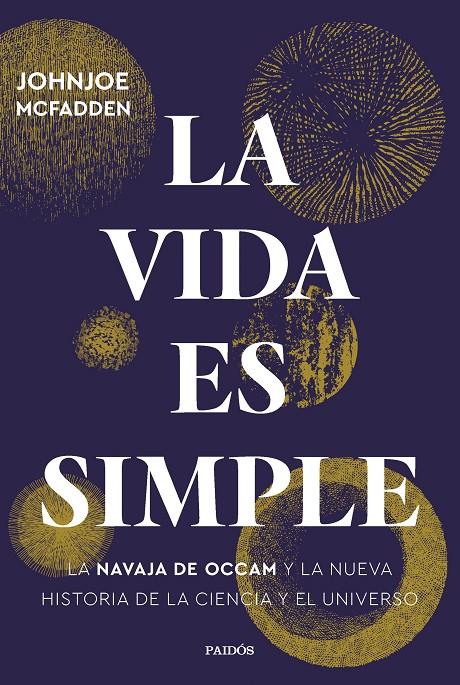 LA VIDA ES SIMPLE | 9788449339769 | MCFADDEN, JOHNJOE