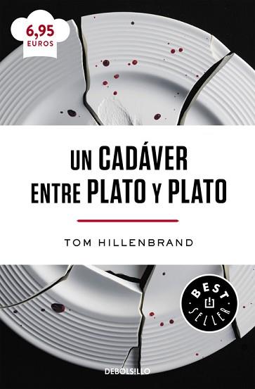 UN CADÁVER ENTRE PLATO Y PLATO | 9788466333016 | HILLENBRAND, LAURA