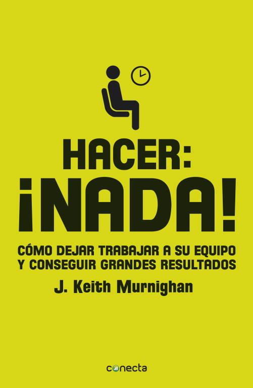 HACER: ¡NADA! | 9788415431268 | MURNIGHAN,J. KEITH