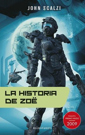 HISTORIA DE ZOE | 9788445077689 | SCALZI, JOHN