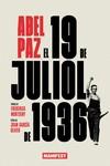 19 DE JULIOL DE 1936, EL - CAT | 9788419719065 | PAZ, ABEL