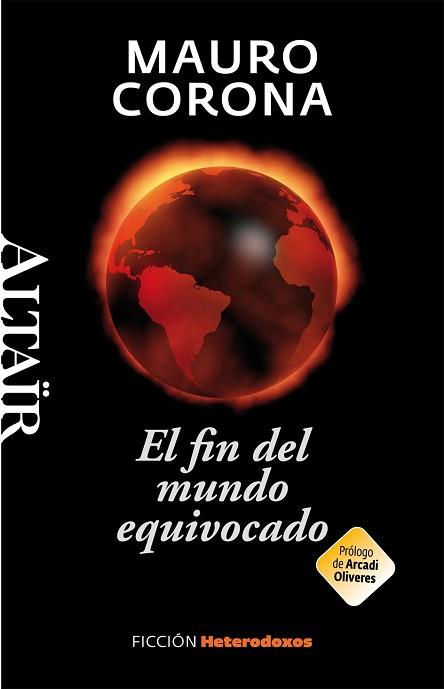 FIN DEL MUNDO EQUIVOCADO, EL -HETERODOXOS #24 ALTAIR | 9788493927493 | CORONA, MAURO