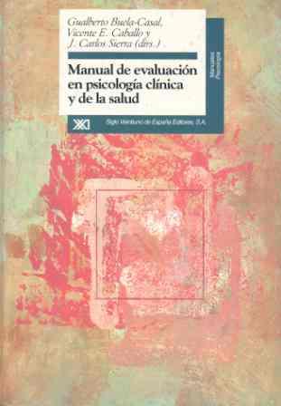 EVALUACION EN PSICOLOGIA CLINICA Y DE LA SALUD,MAN | 9788432309175 | BUELA-CASAL,GUALBERTO