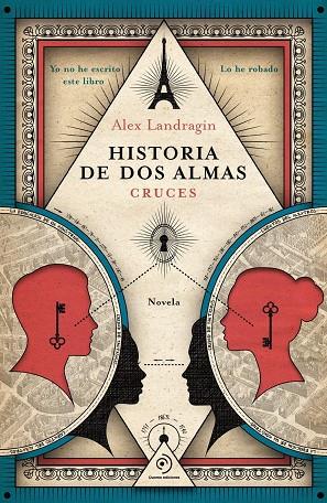 HISTORIA DE DOS ALMAS. CRUCES | 9791388042256 | LANDRAGIN, ALEX