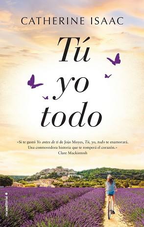 TÚ, YO, TODO | 9788416867974 | ISAAC, CATHERINE