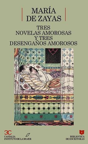 TRES NOVELAS AMOROSAS Y EJEMPLARES ; TRES DESENGA¥ | 9788470395352 | ZAYAS Y SOTOMAYOR, MARIA DE