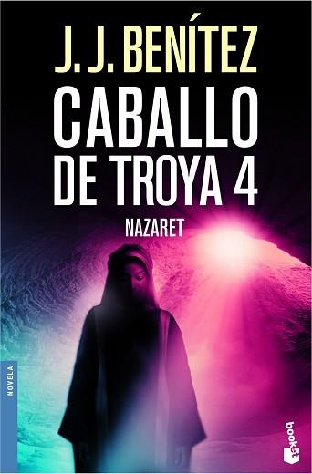 NAZARET. CABALLO DE TROYA 4 | 9788408061939 | BENITEZ