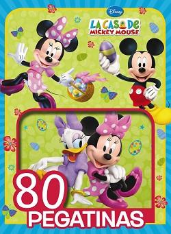LA CASA DE MICKEY MOUSE. 80 PEGATINAS | 9788417240462 | VARIOS AUTORES