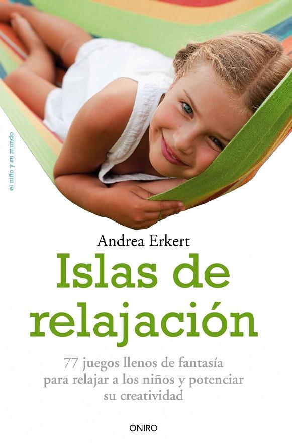 ISLA DE RELAJACION | 9788497546324 | ANDREA ERKERT