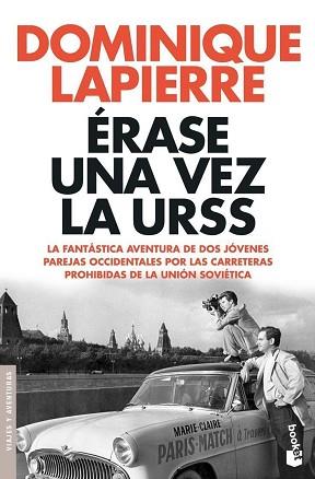 ERASE UNA VEZ LA URSS (NF) | 9788408073215 | DOMINIQUE LAPIERRE