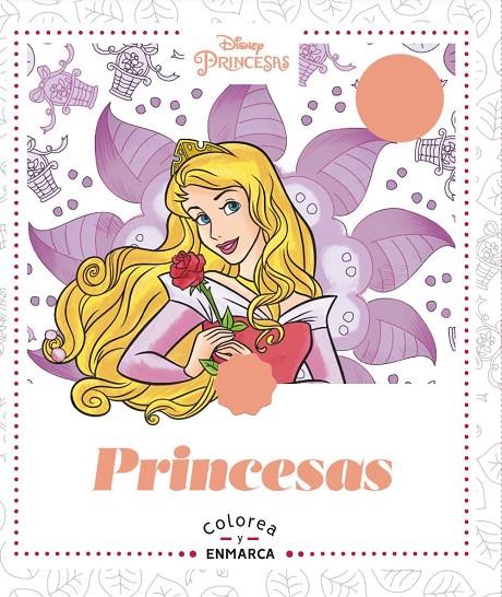 ARTETERAPIA. COLOREA Y ENMARCA. PRINCESAS | 9788417586577 | VARIOS AUTORES