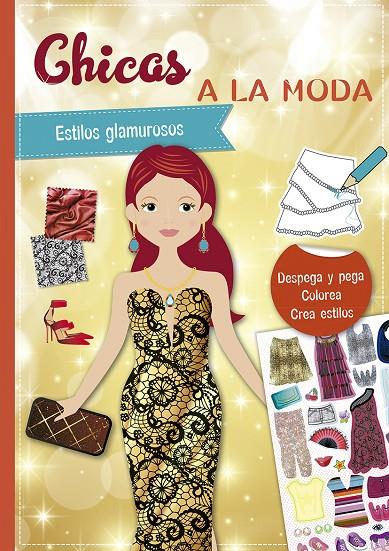 PEGATINAS - CHICAS A LA MODA. ESTILOS GAMUROSOS | 9788491454014 | SCHINDLER, EVA