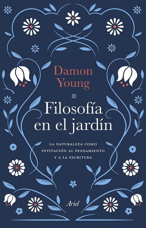 FILOSOFÍA EN EL JARDÍN | 9788434436503 | YOUNG, DAMON