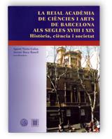 REIAL ACADEMIA DE CIENCIES I ARTS | 9788439352877 | NIETO-GALAN, AGUSTI; ROCA ROSELL, ANTONI